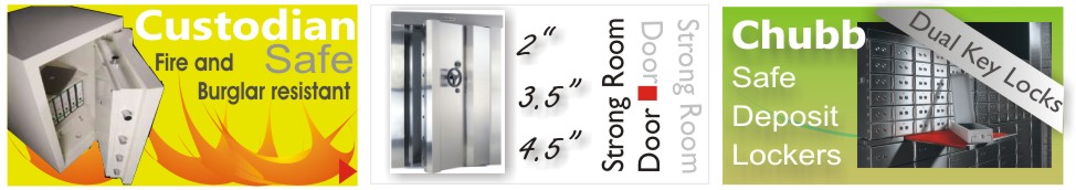 Custodian Safe, Strong Room Door, Safe Deposit Locker