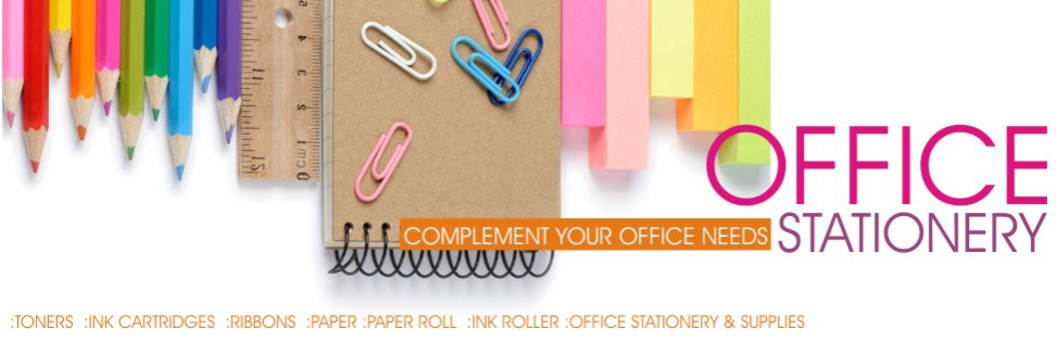 Toners, Ink Cartridges, Ribbons, Paper, Paper roll, Ink Roller, Office stationery & supplies